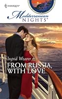 From Russia, With Love (Mediterranean Nights)
