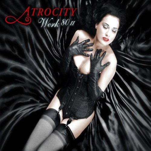 Atrocity - Werk 80 II - Zortam Music