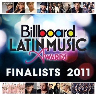 Billboard Latin Music Awards Finalists 2011