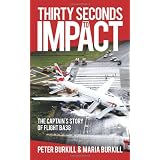 Thirty Seconds to Impactvon "Peter Burkill"