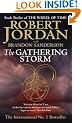 The Gathering Storm: The Majestic Conclusion to the International Bestselling Wheel of Time Series