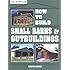 How to Build Small Barns & Outbuildings