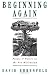 Books : Beginning Again: People and Nature in the New Millennium