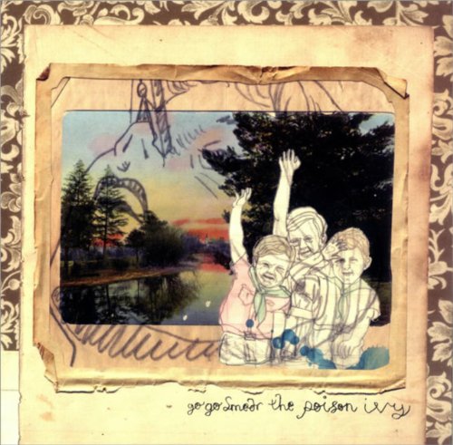 Go Go Smear the Poison Ivy [Vinyl]