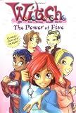 The Power of Five (W.I.T.C.H., Book 1)