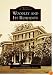 Woodley and Its Residents (Images of America (Arcadia Publishing))