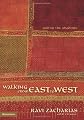 Walking from East to West: God in the Shadows