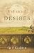 Unfinished Desires: A Novel