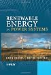 Renewable Energy in Power Systems