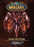 WoW Dark Factions (World of Warcraft)