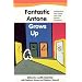 Fantastic Antone Grows Up: Adolescents and Adults with Fetal Alcohol Syndrome
