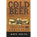 Cold Beer and Crocodiles: A Bicycle Journey into Australia