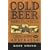 Cold Beer and Crocodiles: A Bicycle Journey into Australia