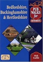 Pub Walks for Motorists: Bedfordshire, Buckinghamshire and Hertfordshire