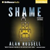 Shame: A Novel | [Alan Russell]