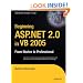 Beginning ASP.NET 2.0 in VB 2005: From Novice to Professional (Beginning: from Novice to Professional)