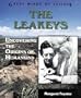 The Leakeys: Uncovering the Origins of Humankind (Great Minds of Science)