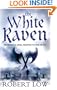 The White Raven (Oathsworn)