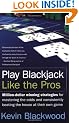 Play Blackjack Like the Pros