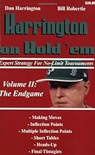 Harrington on Hold 'em Expert Strategy for No Limit Tournaments, Vol. 2: Endgame