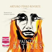 The Painter of Battles | [Arturo Perez-Reverte]