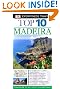 DK Eyewitness Top 10 Travel Guide: Madeira