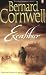 Excalibur: A Novel of Arthur (A Novel of Arthur: The Warlord Chronicles) Excalibur: A Novel of Arthur (A Novel of Arthur: The Warlord Chronicles)