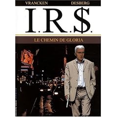 I.R.$, Tome 11 : Le chemin de Gloria