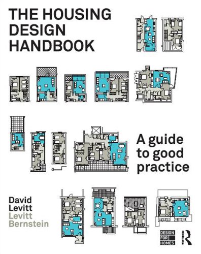 The Housing Design Handbook: A Guide to Good Practice