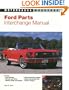Ford Parts Interchange Manual: 1959-1970 Mustang, Fairlane, Torino, and Mercury Cougar and Cyclone (Motorbooks Workshop)