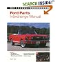 Ford Parts Interchange Manual: 1959-1970 Mustang, Fairlane, Torino, and Mercury Cougar and Cyclone (Motorbooks Workshop)