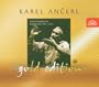Ancerl Gold Edition 39: SHOSTAKOVICH Symphonies Nos. 1 & 5