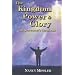 Kingdom, Power & Glory: The Overcomer's Handbook (Kingdom, Power and Glory)