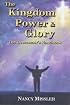 Kingdom, Power & Glory: The Overcomer's Handbook (Kingdom, Power and Glory)