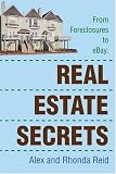 Real Estate Secrets: From Foreclosures to eBay.