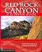 Red Rock Canyon: A Climbing Guide (Climbing Guides)