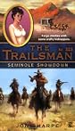 The Trailsman #325: Seminole Showdown
