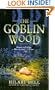 The Goblin Wood