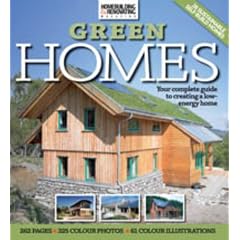 Homebuilding and Renovating Book of Green Homes: How to Build Your Own Sustainable House Including Renewables, Recycling and Insulation (Homebuilding & Renovating Mag)