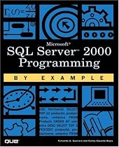 Microsoft SQL Server 2000 Programming by Example