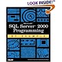 Microsoft SQL Server 2000 Programming by Example (By Example)