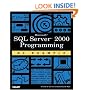 Microsoft SQL Server 2000 Programming by Example
