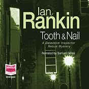 Tooth and Nail: Inspector Rebus, Book 3 | [Ian Rankin]
