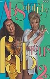 Absolutely fabulous 2
