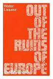 Out of the ruins of Europe