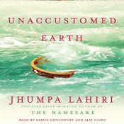 Unaccustomed Earth: Stories | [Jhumpa Lahiri]