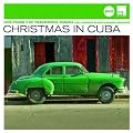 Christmas In Cuba (Jazz Club)