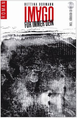 Produkt-Bild: Imago: F&uuml;r immer Dein (Buch plus H&ouml;rbuch mp3 CD)