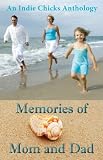 Memories of Mom and Dad