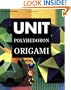 Unit Polyhedron Origami
